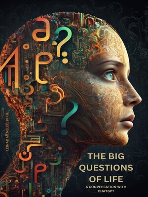 cover image of The Big Questions of Life